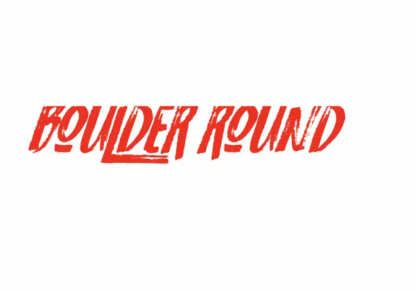 Boulder Round