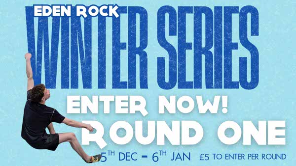 Round 1 - Eden Rock Winter Series