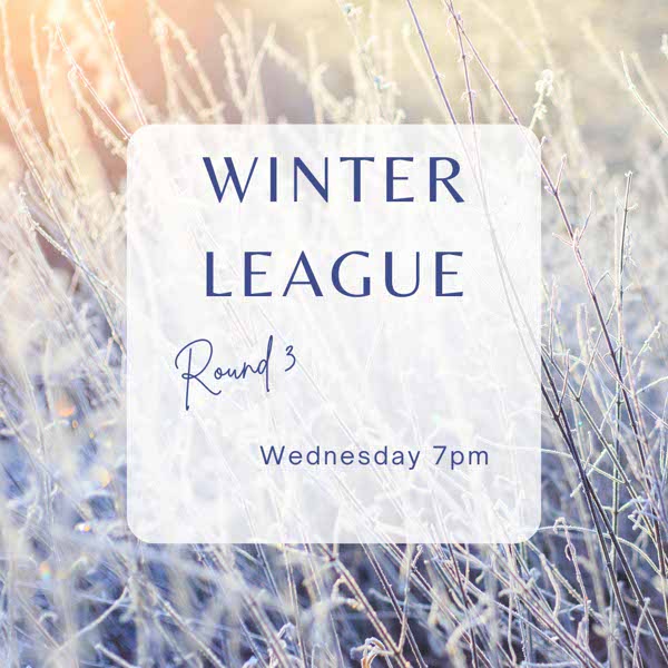 Winter League Round 3